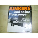 Junkers und seine Flugzeuge